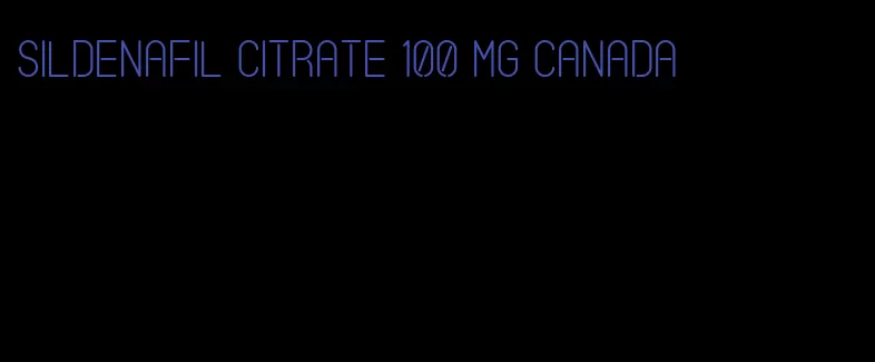 sildenafil citrate 100 mg Canada