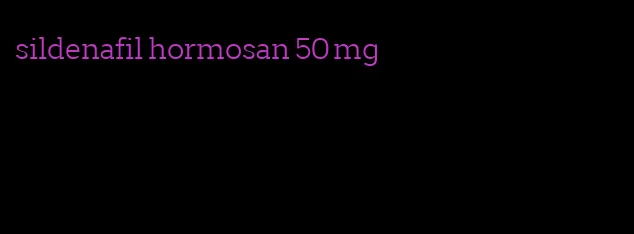 sildenafil hormosan 50 mg