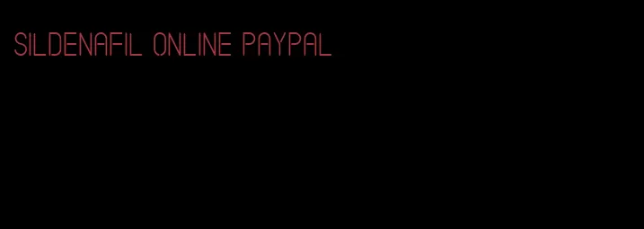 sildenafil online PayPal