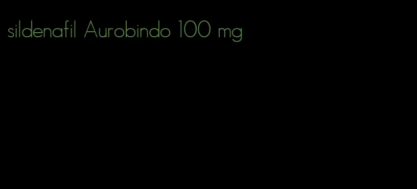 sildenafil Aurobindo 100 mg