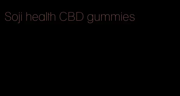 Soji health CBD gummies