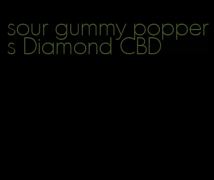 sour gummy poppers Diamond CBD