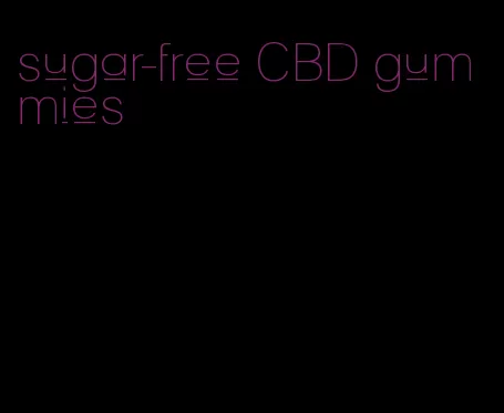 sugar-free CBD gummies