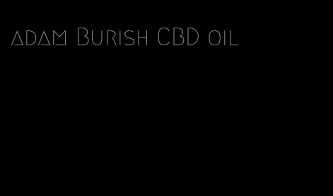 adam Burish CBD oil