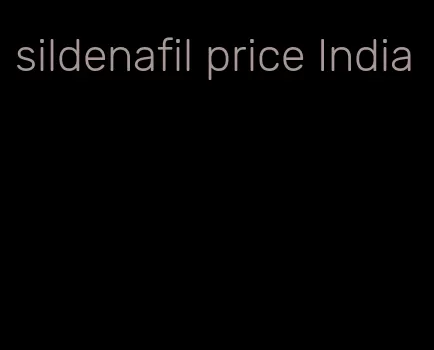 sildenafil price India