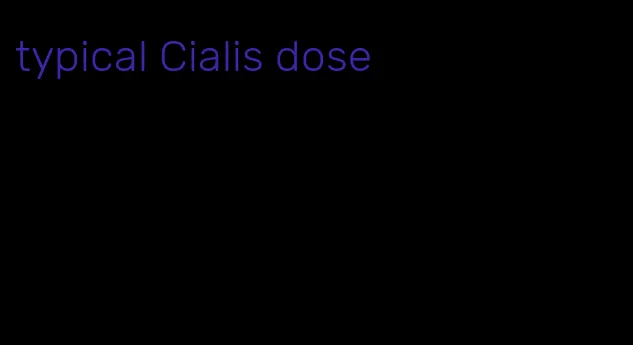 typical Cialis dose