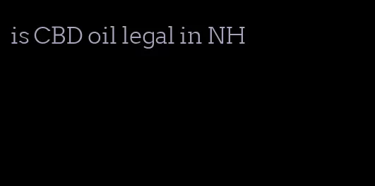 is CBD oil legal in NH