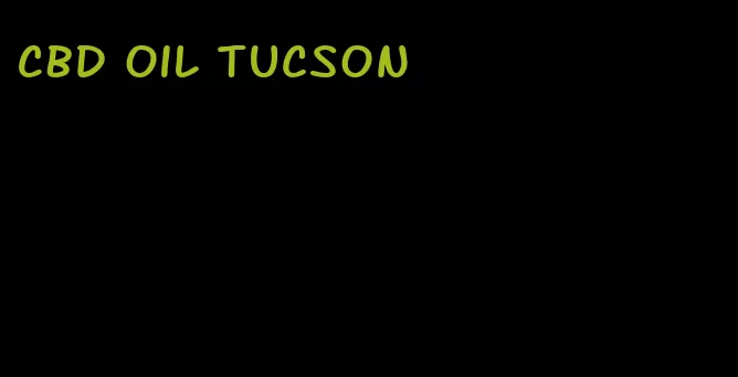 CBD oil Tucson