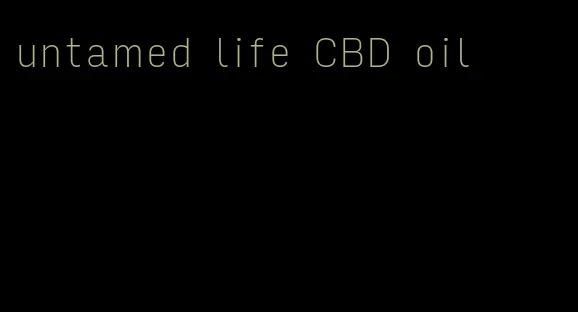 untamed life CBD oil