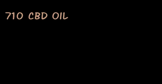 710 CBD oil