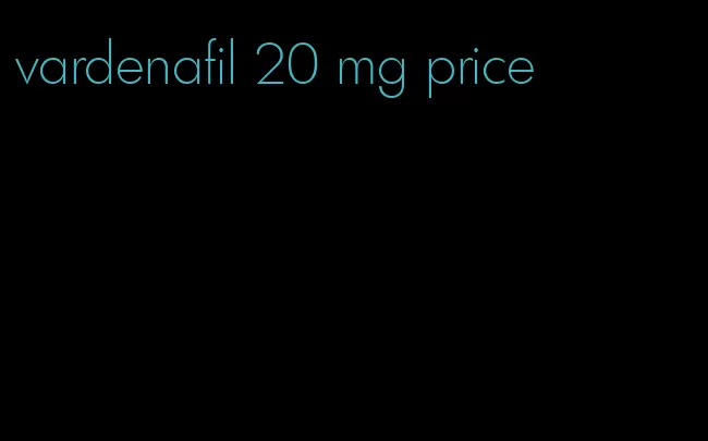 vardenafil 20 mg price