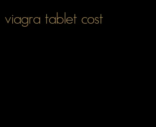 viagra tablet cost