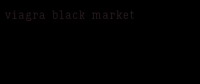 viagra black market