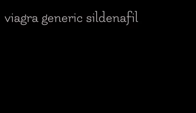 viagra generic sildenafil