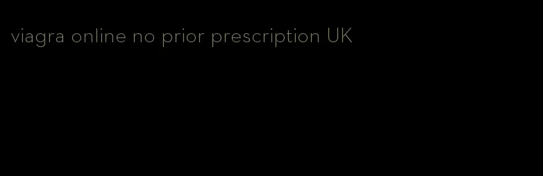 viagra online no prior prescription UK