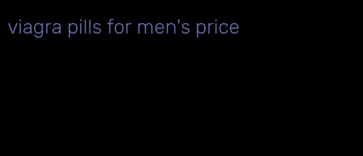 viagra pills for men's price