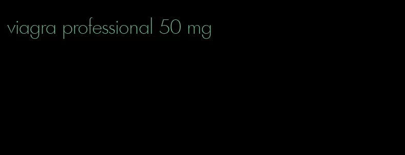 viagra professional 50 mg
