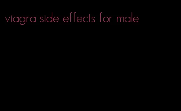 viagra side effects for male