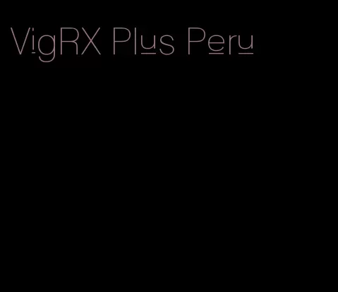 VigRX Plus Peru