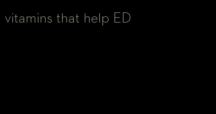 vitamins that help ED