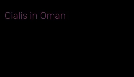 Cialis in Oman