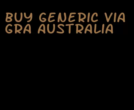 buy generic viagra Australia