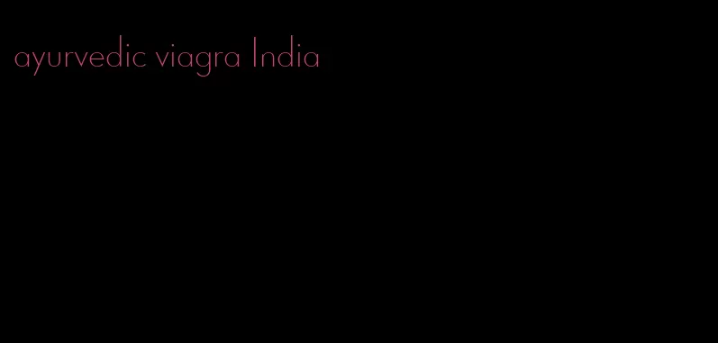 ayurvedic viagra India