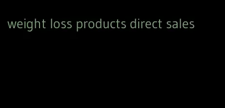 weight loss products direct sales