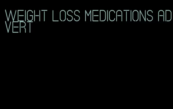 weight loss medications advert