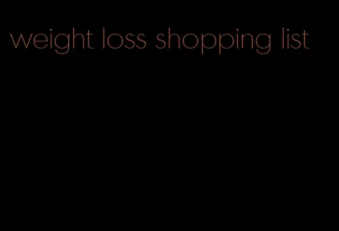 weight loss shopping list