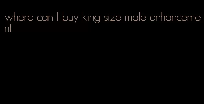 where can I buy king size male enhancement
