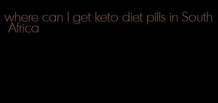 where can I get keto diet pills in South Africa