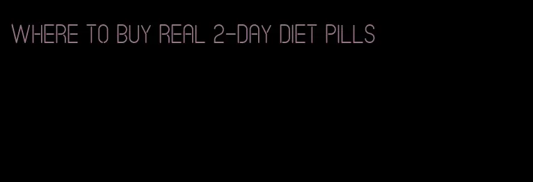 where to buy real 2-day diet pills
