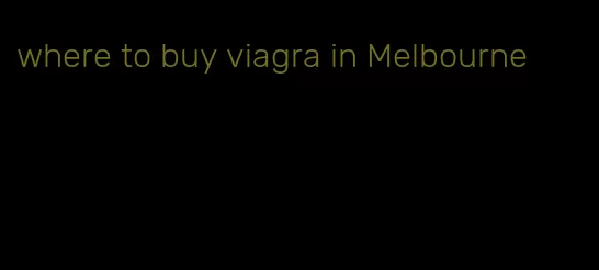where to buy viagra in Melbourne