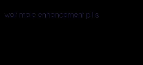 wolf male enhancement pills