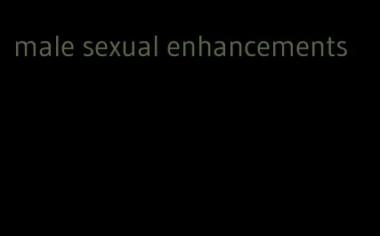 male sexual enhancements