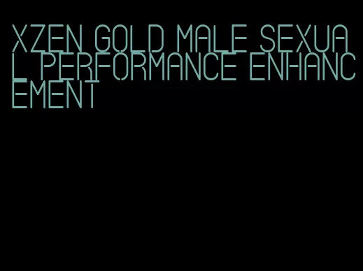 xzen gold male sexual performance enhancement