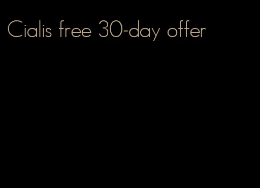 Cialis free 30-day offer