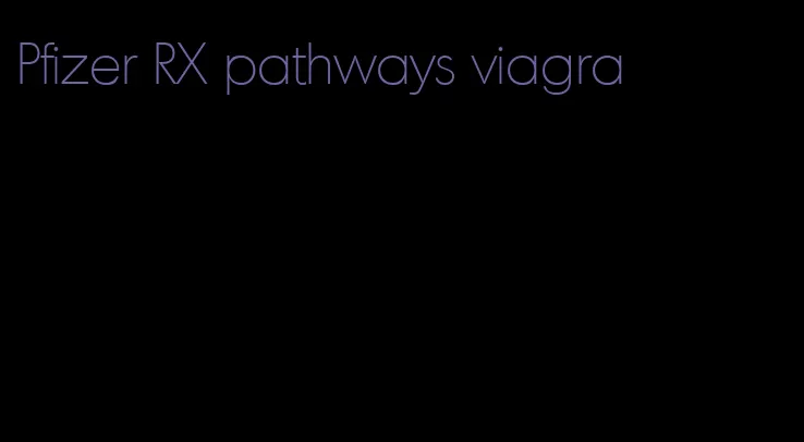 Pfizer RX pathways viagra