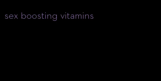 sex boosting vitamins