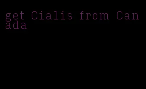 get Cialis from Canada